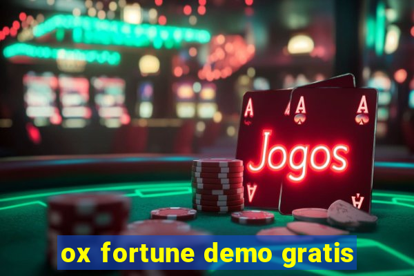 ox fortune demo gratis